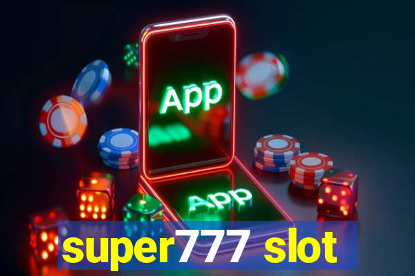 super777 slot