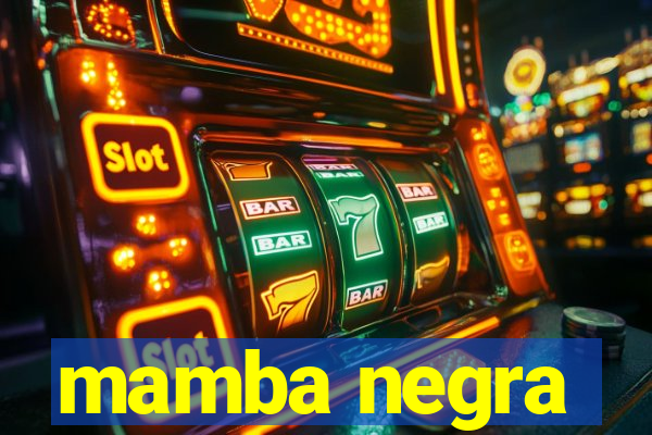 mamba negra