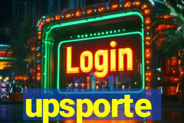 upsporte