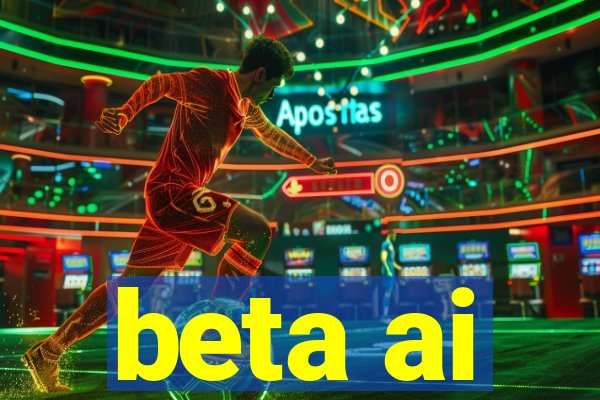 beta ai