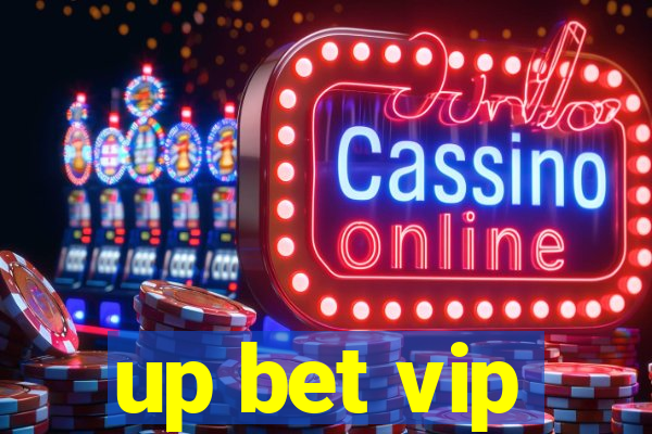 up bet vip