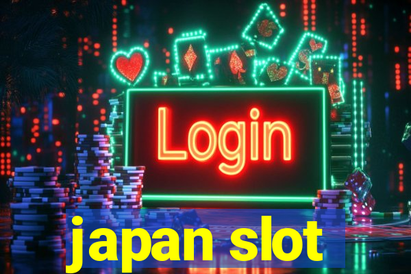 japan slot