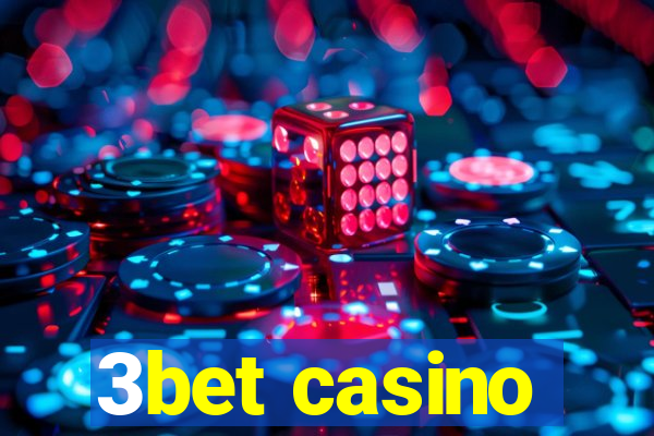 3bet casino