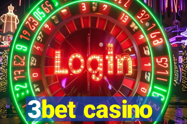 3bet casino