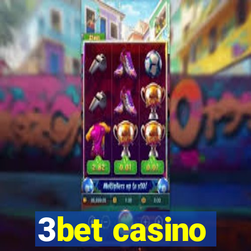 3bet casino