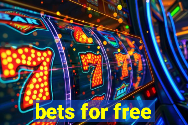 bets for free