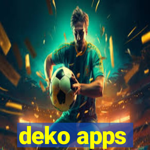 deko apps