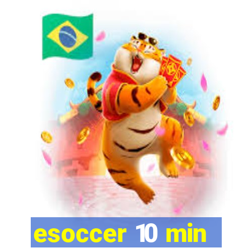 esoccer 10 min