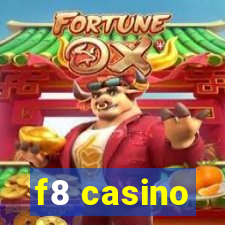 f8 casino