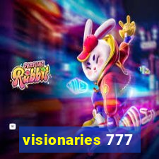 visionaries 777