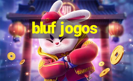 bluf jogos