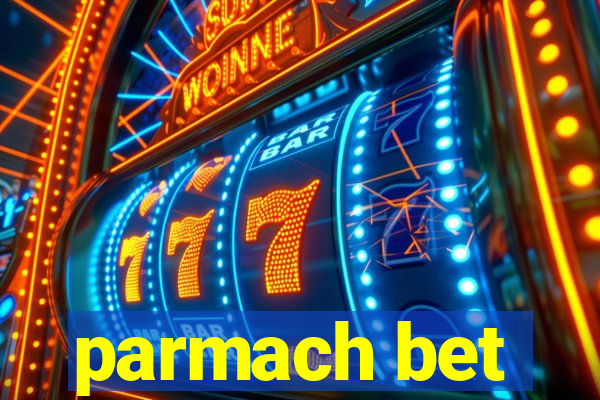 parmach bet