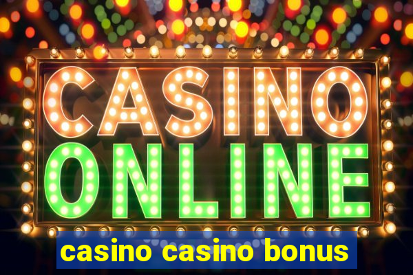 casino casino bonus