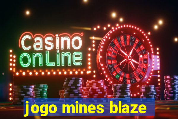 jogo mines blaze