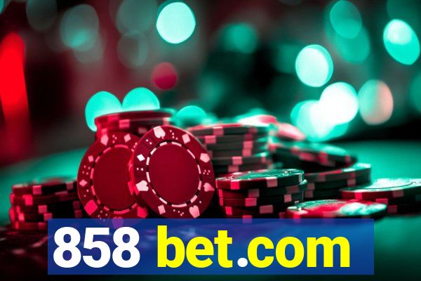 858 bet.com