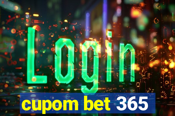 cupom bet 365