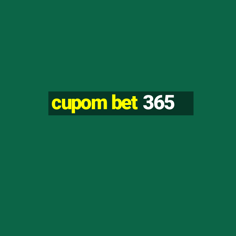 cupom bet 365