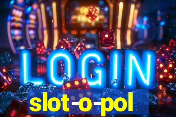 slot-o-pol