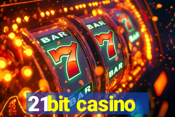 21bit casino