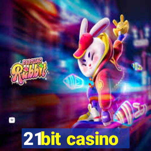 21bit casino