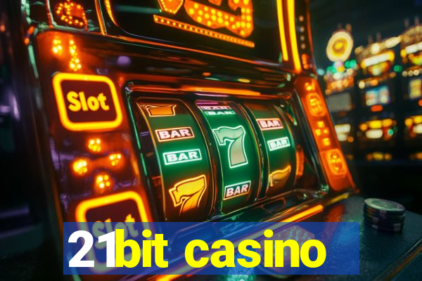 21bit casino