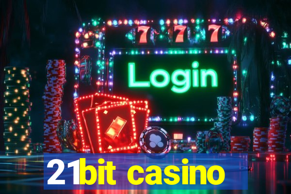 21bit casino