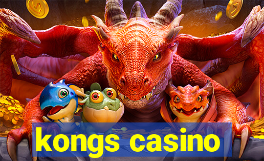 kongs casino