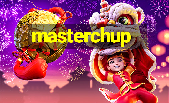 masterchup