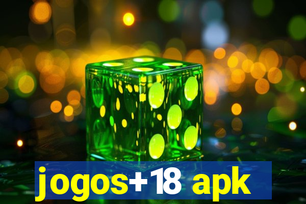 jogos+18 apk