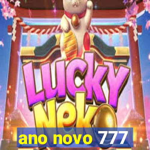 ano novo 777