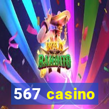 567 casino