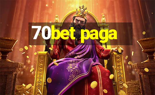 70bet paga