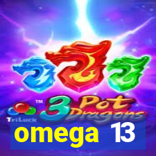 omega 13