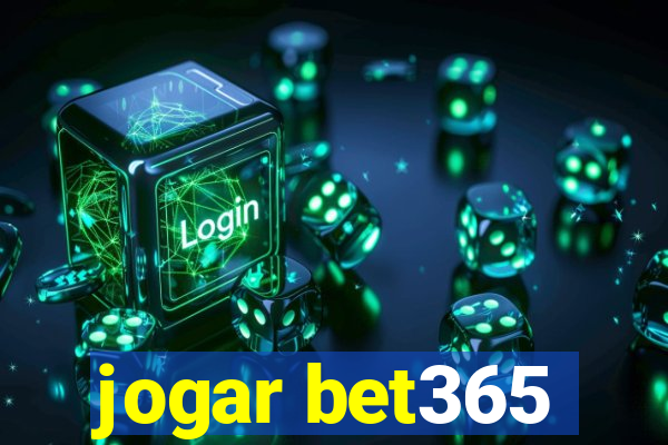 jogar bet365