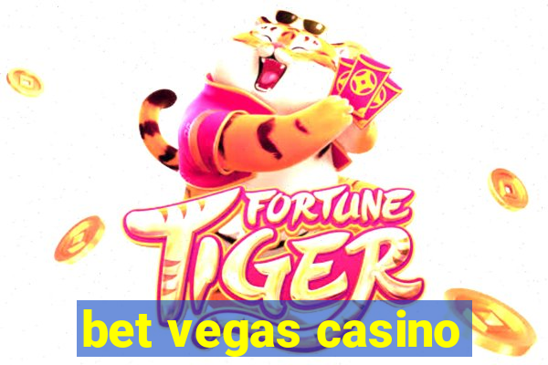 bet vegas casino