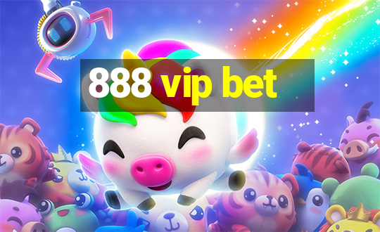 888 vip bet