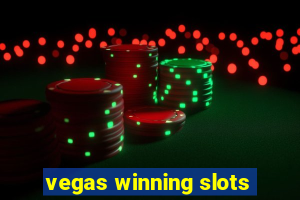 vegas winning slots