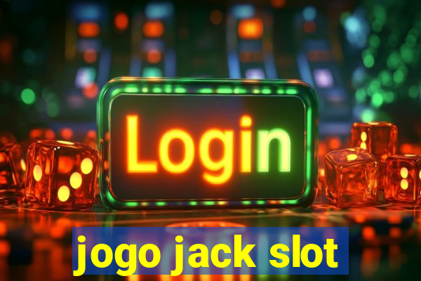 jogo jack slot