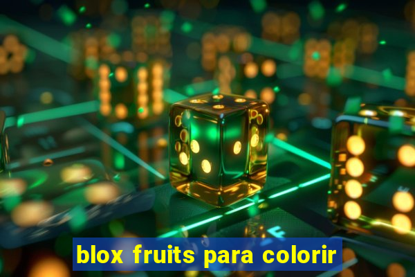 blox fruits para colorir