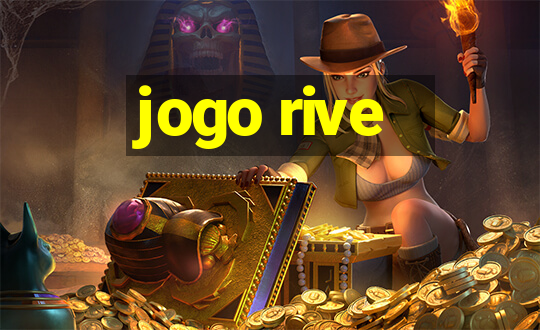 jogo rive