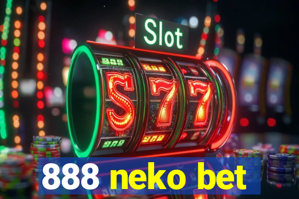 888 neko bet