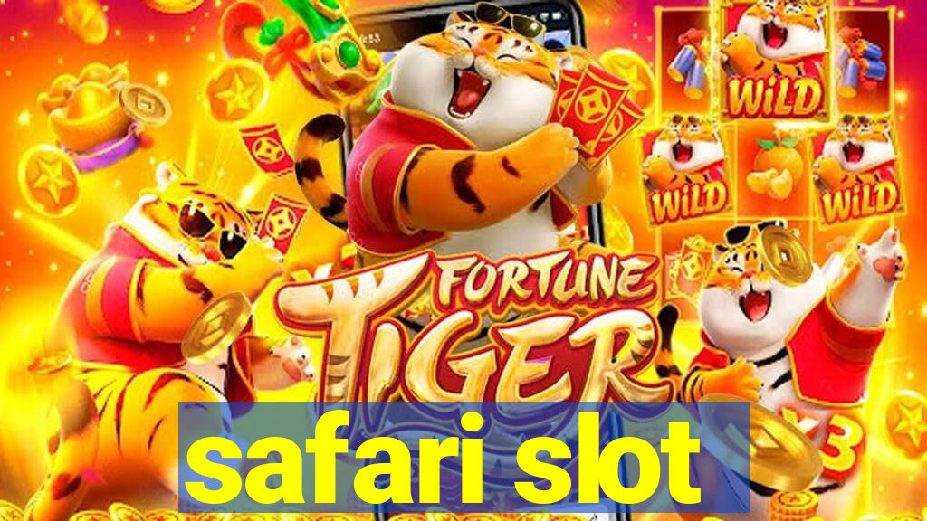 safari slot