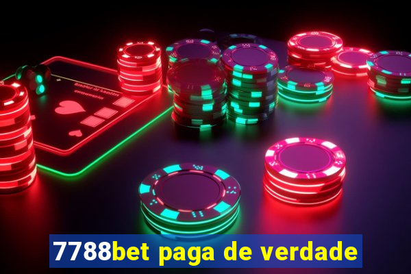 7788bet paga de verdade