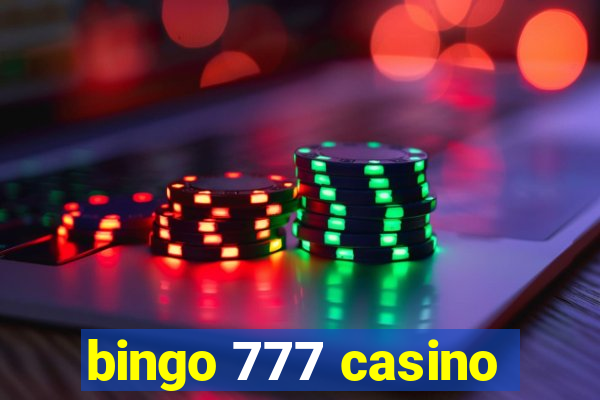 bingo 777 casino