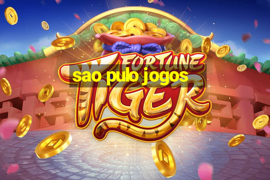 sao pulo jogos