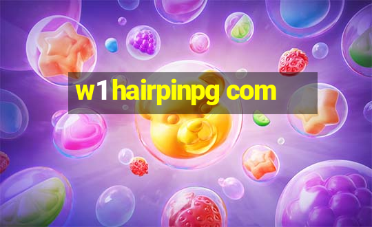 w1 hairpinpg com