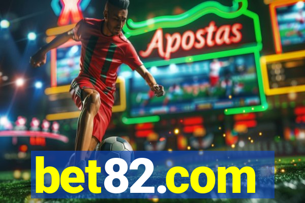 bet82.com