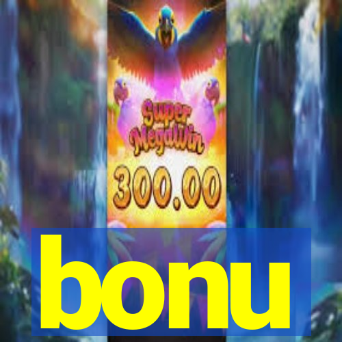 bonu