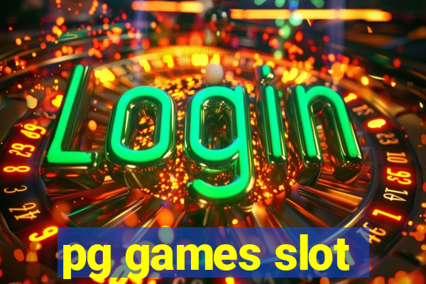 pg games slot