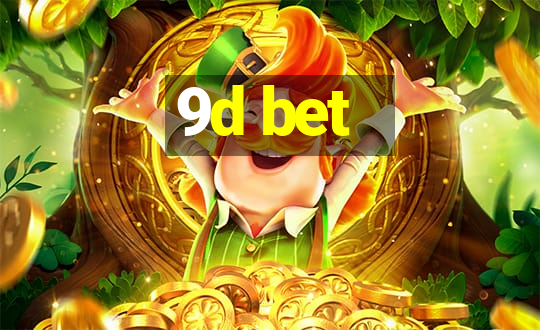 9d bet